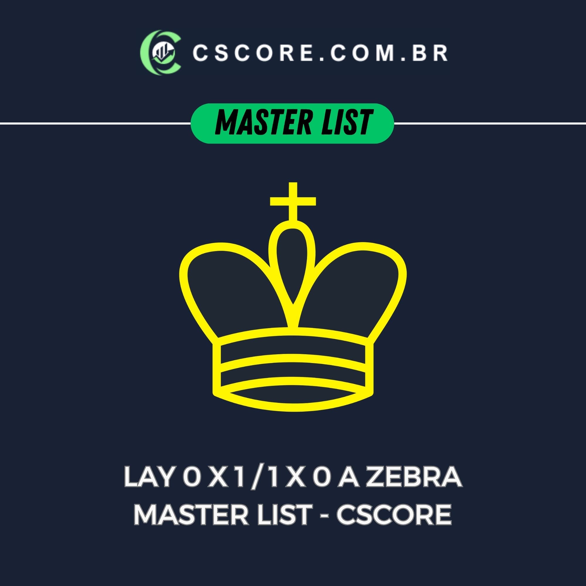 Módulo Curso Lay 0 x 1 / 1 x 0 a Zebra - Master List - CSCORE